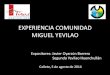 Segundo Yevilao, Experiencia Comunidad Indígena Miguel Yevilao