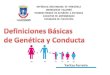Definiciones Básicas de Genética y Conducta