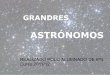 Grandes astrónomos