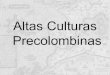Altas Culturas Precolombinas