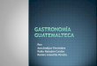 Gastronomía guatemalteca