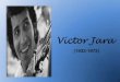 El gan cantautor Victor Jara