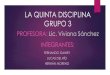 La Quinta Disciplina. Grupo 3