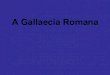 Gallaecia Romana