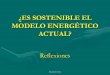 Sostenibilidad del modelo energético actual