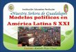 Modelos políticos en america latina