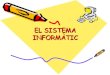 Sistema InformàTic