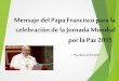 Mensaje del papa francisco por la paz 2015