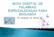 Guia digital terminos especializados de biologia  en lenguaje de señas