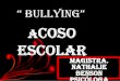 Bullying Acoso escolar