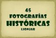 Lionjar 45 fotos da historia mundial