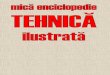 Mica enciclopedie tehnica_ilustrata