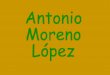 Antonio Moreno López