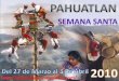Pahuatlan Semana Santa 2010