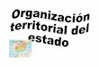 Organizacion territorial de españamio