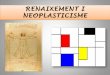 Renaixement i neoplasticisme