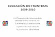 EDUCACIÓN SIN FRONTERAS 2009-2010
