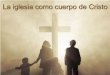 24 jun-12 la-iglesia_el_cuerpo_de_cristo_adultos