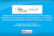 Presentación del Consorcio Satec-DKR Visión sobre el proyecto de telemedicina en Huaraz