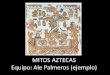 Mitología azteca (+ bonus)