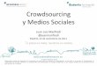 Crowdsourcingy Medios Sociales