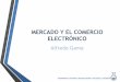 Mercado y Comercio Electrónico en Arequipa y Perú