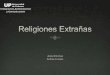 UP - Religiones Extrañas