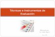 Tcnicas e-instrumentos-de-evaluacin-1233074001185690-1
