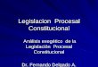 Legislacion  procesal constitucional  notariado cal
