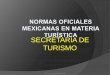 Normas oficiales mexicanas en materia turística