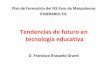 Tendencias de futuro en tecnología educativa_Francisco Brazuelo Grund_2014