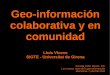 Geoinformacion colaborativa y en comunidad