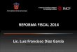 Cualtos presentación reforma fiscal 2014