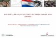 Política Presupuestaria de Mediano Plazo (PPMP)  / Ministerio de Hacienda (Paraguay)