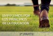 Adriana Simbaña "Empecemos por los Principios de la Educación"  2º  Taller de Pedagogía