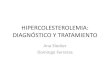 (2015-02-10) DIAGNÓSTICO Y TRATAMIENTO DE LA HIPERCOLESTEROLEMIA (PPT)