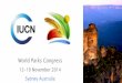 Congrés mundial d’espais naturals protegits i conservats  de la UICN a Sydney (Austràlia) – 12-19 novembe 2014