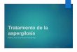 Antifúngicos en aspergillosis y Tratamiento de la aspergillosis