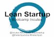 Lean Startup Bootcamp