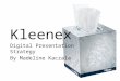 Kleenex presentation