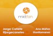 Mkt Fan, por Jorge Cañete y Ana Máñez