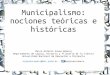 Municipalismo: nociones teóricas e históricas
