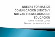 Presentacion Edwin Ramirez NTIC. tecnicas de comunicacion