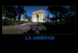 AMISTAD EN PARIS