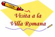 Visita a la villa romana de Veranes