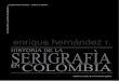 Historia de la serigrafia en Colombia - Enrique Hernandez r. Descargar libro en Pdf