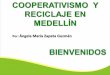 Cooperativismo  y reciclaje en Medellín