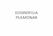 Eosinofilia pulmonar parte 1