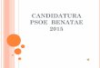 CANDIDATURA PSOE BENATAE