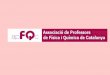 Presentació de l'associació de professors de FQ de Catalunya, apFQC